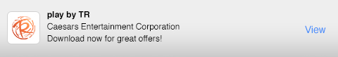 GO MOBILE DOWNLOAD PLAY BY TOTAL REWARDS TO STAY CONNECTED.